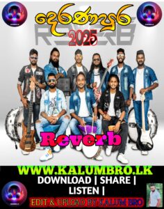 BANDARAGAMA REVERB LIVE IN DERANAPURA 2025