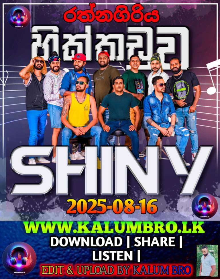 HIKKADUWA SHINY LIVE IN RATHNAGIRIYA 2025